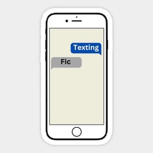 Texting Fic Sticker